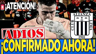🚨💥¡URGENTE! ¿CHAU CAMPOS, HOLA C*****? NUEVO PORTERO QUE LLEGARÁ A ALIANZA LIMA