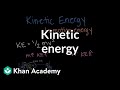 Exploring the Concepts of Kinetic Energy
