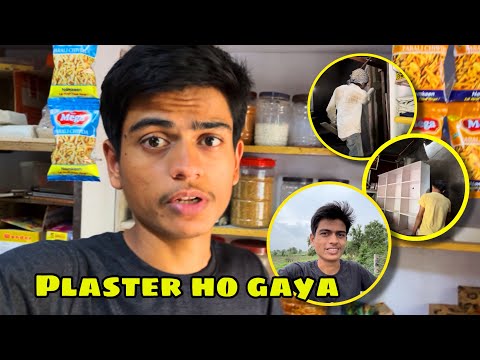 Dukan me plaster ho gaya