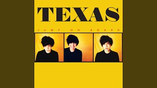 Texas - Won't Let You Down