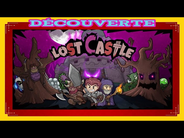 Lost Castle : Découverte (FR)