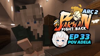(POV Adela) Adela yang lebih kuat! - Bakwan: FightBack Episode 33 [Minecraft Roleplay]
