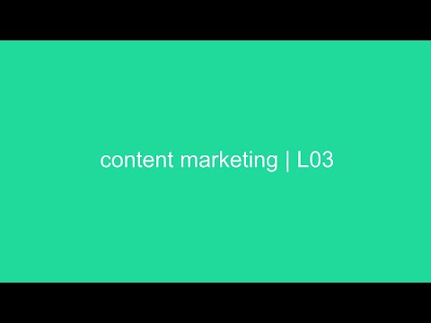 content marketing | L03
