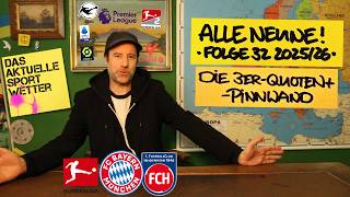 Alle Neune 25/26 - Folge 32 der 3er-Quoten+ Pinnwand | Bundesliga: Bayern - Heidenheim | 01.05.26