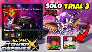How to Solo Trial 3 Arc 1 in All Star Tower Defense X | ROBLOX
