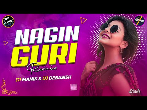 Hay Re Nagin Guri Remix : DJ Manik 2024 | Dance 🔥 Fire Mix | Bin Bala Re DJ Song | Dance Song 2024