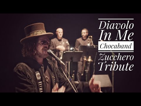 Chocaband Zucchero Tribute