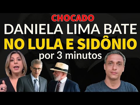 Tá todo mundo chocado! - Daniela Lima batendo no LULA e Sidônio por 3 minuto. HAHAHA