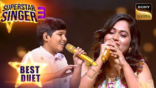 'Apna Bana Le' पर Sayli और Kshitij का Mesmerizing Duet | Superstar Singer 3 | Best Duets
