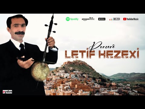 Letif Hezexi - Porzere