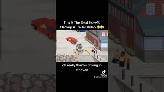 Everyone has that one friend #funny #viral #howto #trailerbackup #familyguy #hownotto