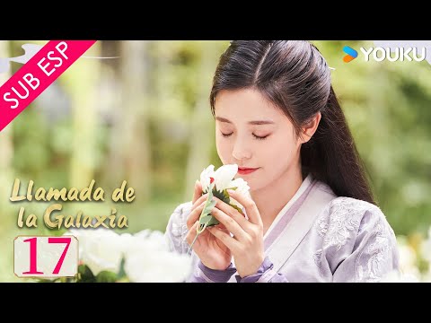 【SUB ESP】 Llamada de la Galaxia EP 17 | Zhang Tianqi / Zhang Chuhan / Lv Xuanle / Peng Biyao | YOUKU