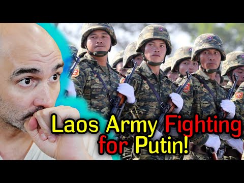 Report: Laos Army Deploying to FIGHT For Putin!!