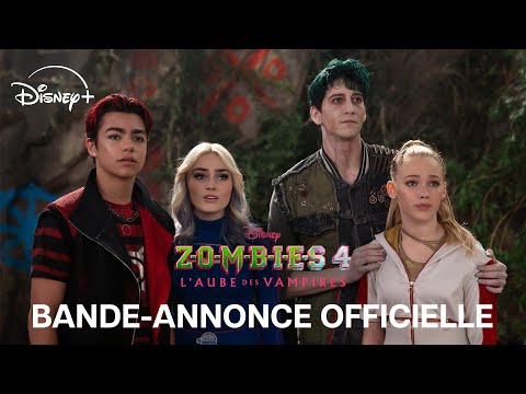 ZOMBIES 4 : L'aube des vampires | Bande-annonce | Disney+