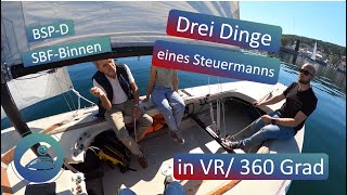 🎓 Drei Dinge, die ein Steuermann im Blick haben muss | Segelkurs in VR 360 ⛵️⚓️ für SBF-Binnen
