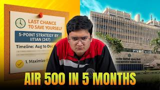 JEE 2026 : 5 Months Are Enough For 500 Rank