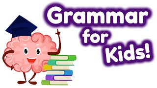 English Grammar for Kids | Sentences, Parts of Speech & More