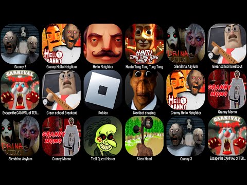 Escape the Canival of Terror, Roblox, Grear School Breakout, Granny 3, Granny Hello Neighbor, Granny