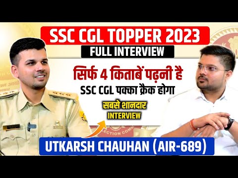 SSC CGL 2023 Topper Interview🔥| Utkarsh Chauhan | Excise Inspector AIR-689 | SSC Factory