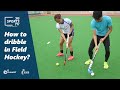 Hockey Dribbling Techniques and Tips