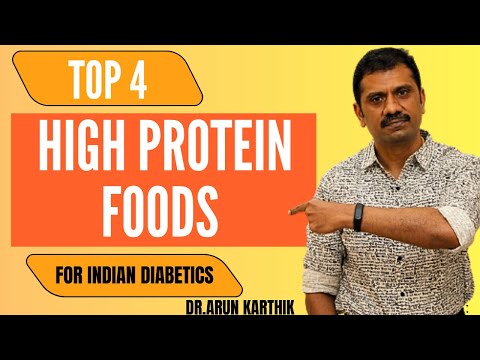 சர்க்கரை உள்ளவர்களுக்கான புரதம் நிறைந்த இந்திய உணவுகள் | HIGH QUALITY PROTEIN FOODS FOR DIABETICS