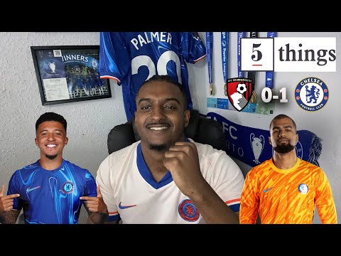 Robert Sanchez Redemption Arc? | 5 Things We Learned From Bournemouth 0-1 Chelsea ft⁠@carefreelewisg