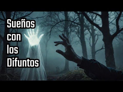 Cuando los Muertos Visitan en Sueños 🕯️ ¿Mensajes del Más Allá o Simple Coincidencia?