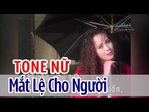 Mắt Lệ Cho Người – KARAOKE | Tone Nữ | Ngọc Lan