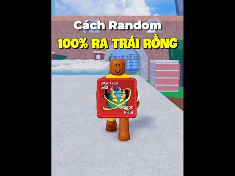 Cách Random Ra Trái Rồng 🐉 Trong Update Mới #dauhugaming #dauhudeptrai #bloxfruits #MeGiangSinh