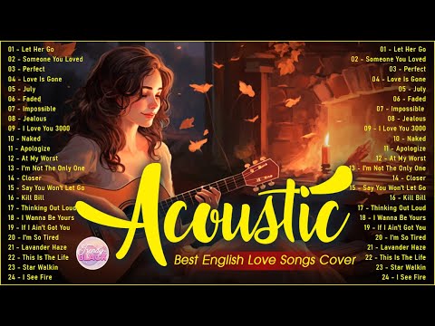 Trending Acoustic Love Songs Cover Playlist 2025 ❤️ Soft Acoustic Cover Of Popular Love Songs
