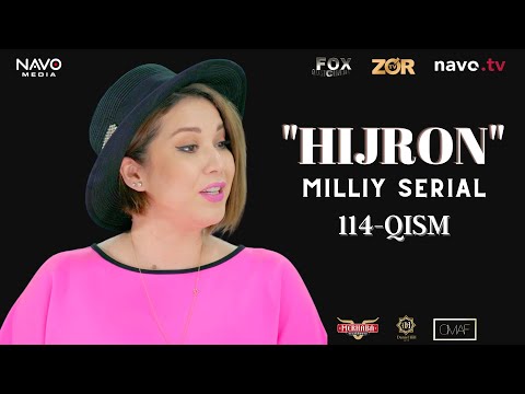 Hijron (o'zbek serial) 114- qism | Ҳижрон (ўзбек сериал) 114- қисм