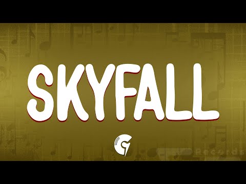Adele - Skyfall (Lyrics)