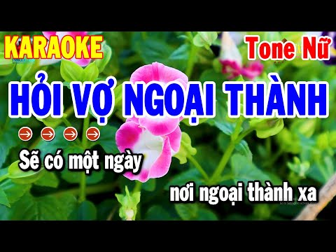 Karaoke Hỏi Vợ Ngoại Thành Tone Nữ Nhạc Sống Cha Cha Dễ Ca 2024 | Thanh Hải