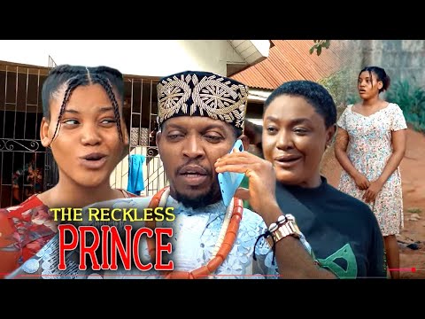 Newly Released Now! THE RECKLESS PRINCE! 3&4 -|UCHE NEW GLAMOUR NIG.2024 MOVIES NEW NIGERIAN MOVIES