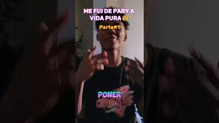 ME FUI DE PARY A VIDA PURA🤑 | Parte 1 #gameflowjackson #humor #comedia #memes #parati