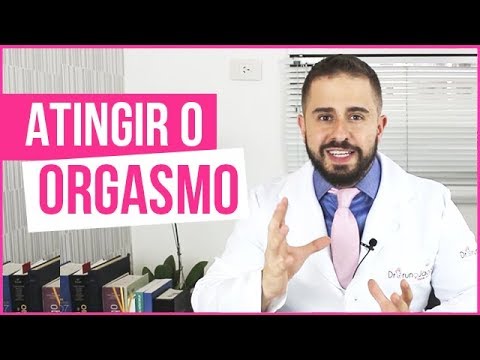 DICAS PARA ATINGIR O ORGASMO - DR BRUNO JACOB