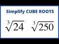 Simplifying Cube Roots and Factors