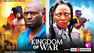 KINGDOM OF WAR - Kenneth Okonkwo, Prince Iyke Olisa - Latest Nigerian Movies - Nollywood Movies 2025