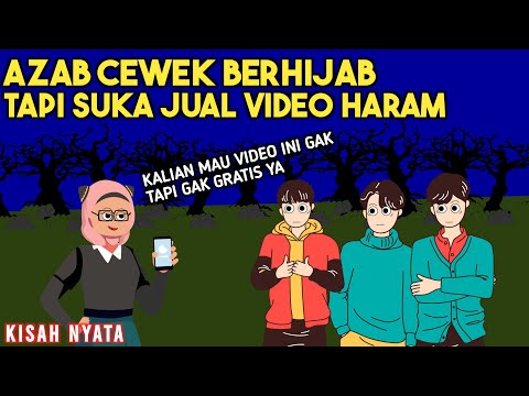 AZAB CEWEK BERHIJAB TAPI SUKA JUAL VIDEO HARAM! | SINETRON KISAH NYATA