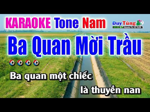 Karaoke || Ba Quan Mời Trầu – Tone Nam || Nhạc Sống Duy Tùng