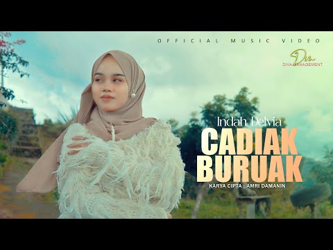 Indah Delvia - Cadiak Buruak (Official Music Video)