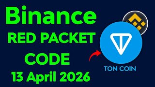 Binance Red Packet Code Today 13 April | Red Packet Code In Binance Today 