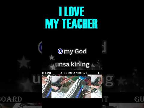 I Love My Teacher Karaoke Version by Max Surban -Karaoke Cover