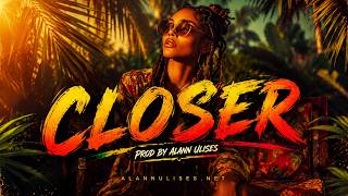 CLOSER Riddim | Dancehall Love Romantic Beat Instrumental | 2026 | Alann Ulises