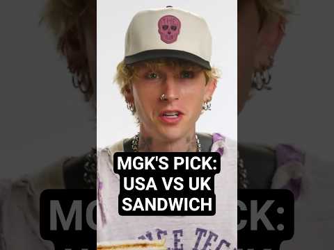 mgk's pick: USA vs UK sandwich๐ฅช "This is atrocious."๐ญ i wonder what that cucumber thing tastes like