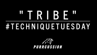 #TechniqueTuesday WFH Edition -  "Tribe"