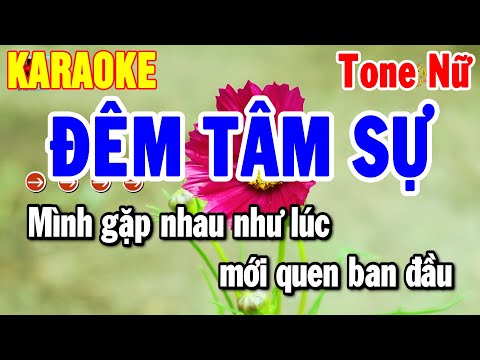 Karaoke Đêm Tâm Sự Tone Nữ Nhạc Sống Mới Dễ Hát 2025 Hay