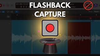 Why I Ditched Auto Punch for Flashback Capture in Logic Pro