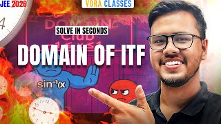 Solve in Seconds: Shortcut to Find Domain of ITF | JEE 2026