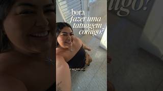 bora fazer duas tatuagens comigo?